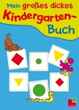 Mein gro&szlig;es dickes Kindergarten-Buch