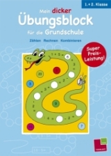 Mein dicker &Uuml;bungsblock f&uuml;r die Grundschule. 1. + 2. Klasse