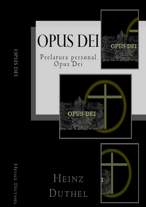 Opus Dei -  Heinz Duthel