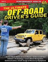 The Ultimate Off-Road Driver's Guide - Dave Logan