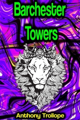 Barchester Towers - Anthony Trollope