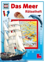 Was ist was: R&auml;tselheft Das Meer - 