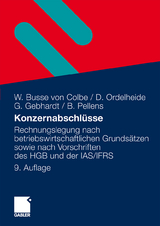 Konzernabschl&uuml;sse - Walther Busse von Colbe, Monika Ordelheide, G&uuml;nther Gebhardt, Bernhard Pellens