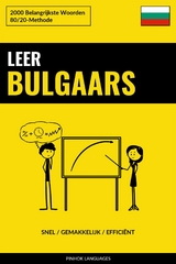 Leer Bulgaars - Snel / Gemakkelijk / Effici&euml;nt - Pinhok Languages