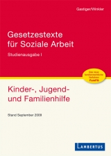Gesetzestexte f&uuml;r Soziale Arbeit - Sigmund Gastiger, J&uuml;rgen Winkler