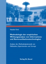 Methodologie der empirischen Wirkungsanalyse von Informations- und Kommunikationstechnologien - Natalie Kink