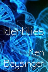 Identities - Ken Baysinger