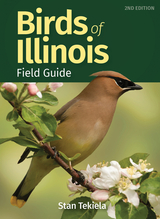 Birds of Illinois Field Guide - Stan Tekiela
