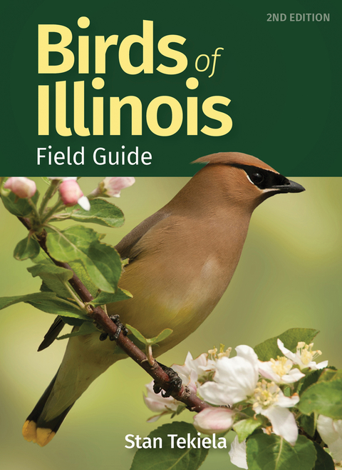 Birds of Illinois Field Guide - Stan Tekiela