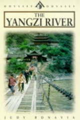 The Yangzi River - Bonavia, Judy; Lynne, Madeleine; Neville-Hadley, Peter