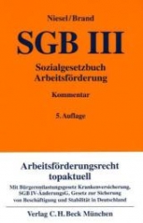 Sozialgesetzbuch Arbeitsf&ouml;rderung - 