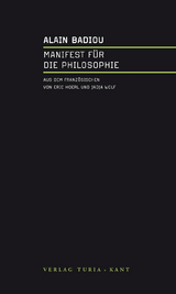 Manifest f&uuml;r die Philosophie - Alain Badiou
