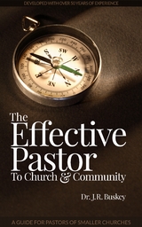 The Effective Pastor - Dr. J.R. Buskey