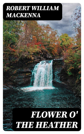 Flower o' the Heather