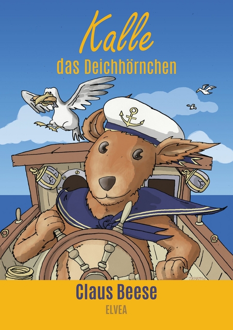 Kalle das Deichh&ouml;rnchen -  Claus Beese