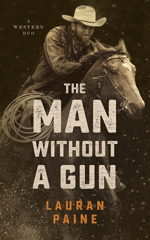 Man without a Gun -  Lauran Paine
