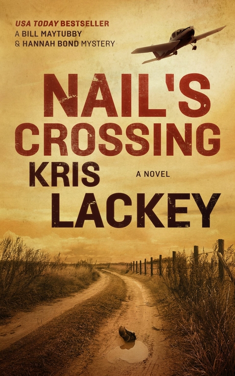 Nail's Crossing -  Kris Lackey