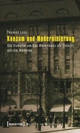 Konsum und Modernisierung - Thomas Lenz