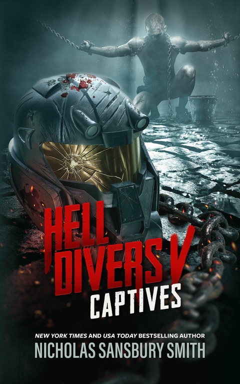 Hell Divers V: Captives -  Nicholas Sansbury Smith