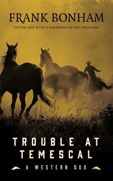 Trouble at Temescal -  Frank Bonham