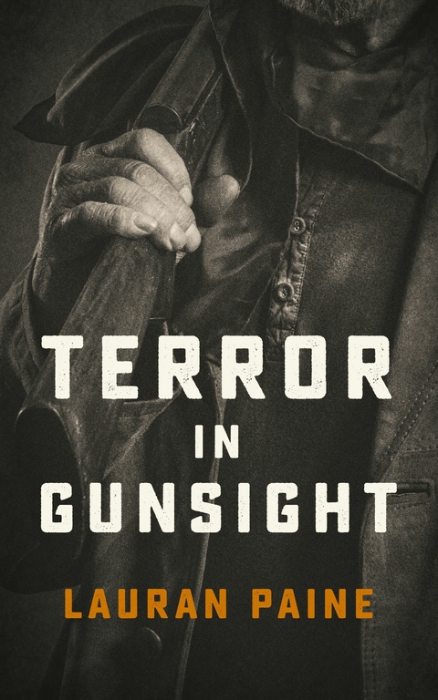 Terror in Gunsight -  Lauran Paine