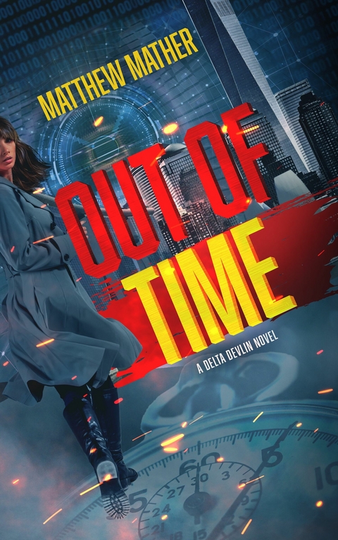 Out of Time -  Matthew Mather