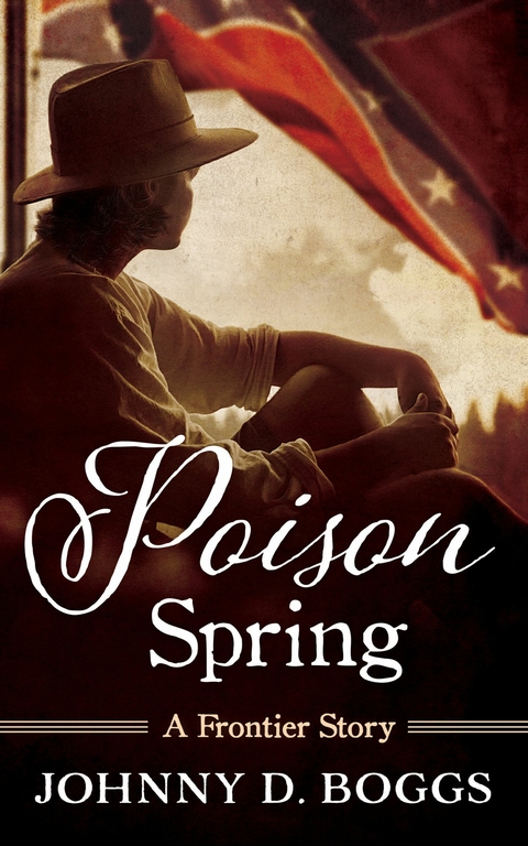 Poison Spring -  Johnny D. Boggs