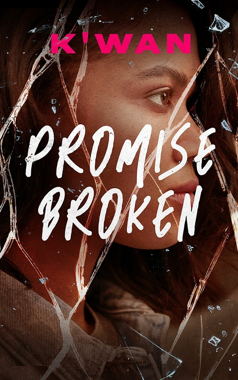 Promise Broken -  K'wan