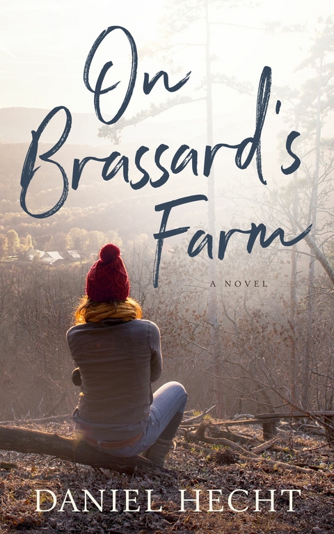 On Brassard's Farm -  Daniel Hecht