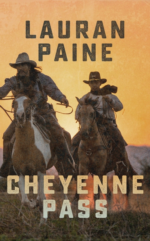 Cheyenne Pass -  Lauran Paine