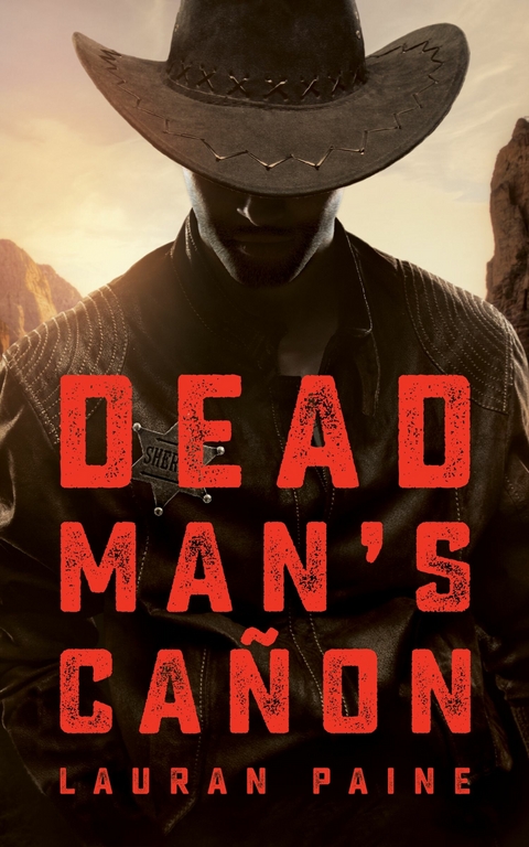 Dead Man's Canon -  Lauran Paine