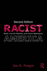 Racist America - Feagin, Joe R.
