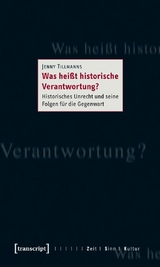 Was hei&szlig;t historische Verantwortung? - Jenny Tillmanns