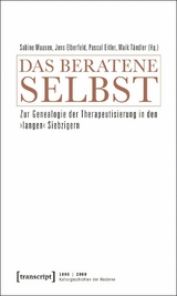 Das beratene Selbst - 