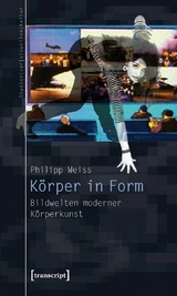 K&ouml;rper in Form - Philipp Weiss
