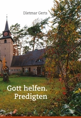 Gott helfen - Dietmar Gerts