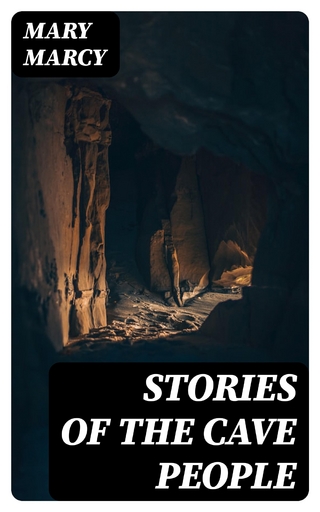 Stories of the Cave People