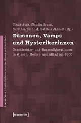 D&auml;monen, Vamps und Hysterikerinnen - 