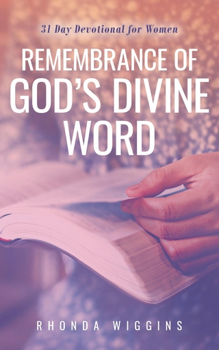 Remembrance of God's Divine Word