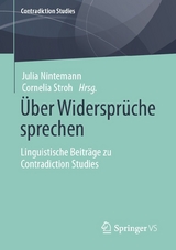 &Uuml;ber Widerspr&uuml;che sprechen - 