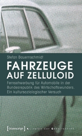 Fahrzeuge auf Zelluloid - Stefan Bauernschmidt