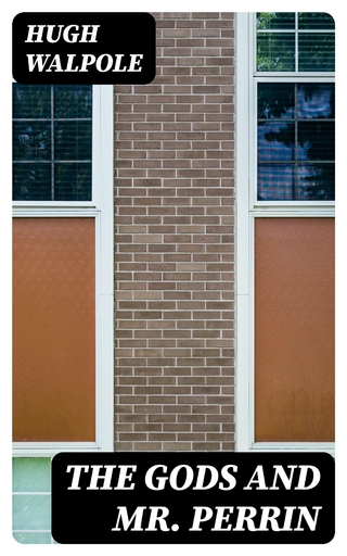 The Gods and Mr. Perrin