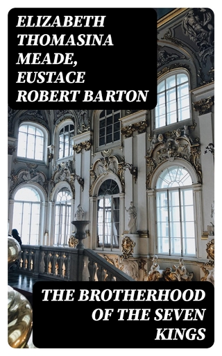 The Brotherhood of the Seven Kings