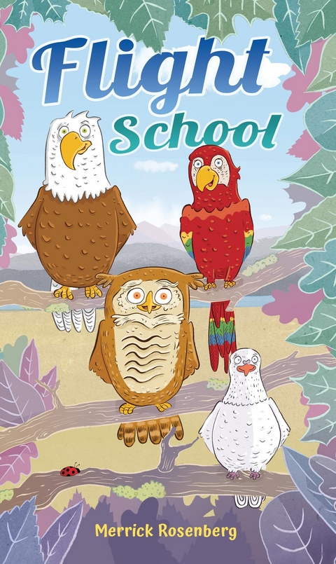 Flight School - Merrick Rosenberg