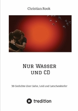 Nur Wasser und CD -  Christian Rook