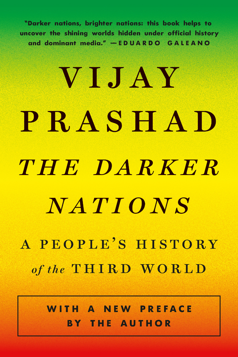 The Darker Nations - Vijay Prashad