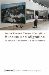 Museum und Migration - 