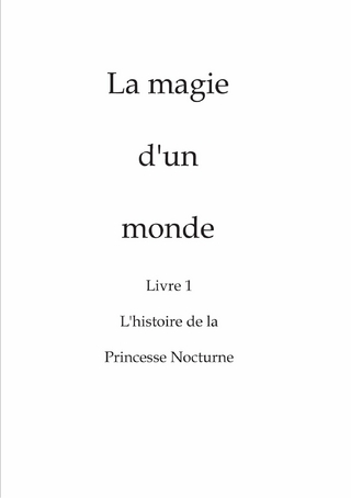 La magie d'un monde
