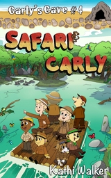 Safari Carly - Kathi Walker