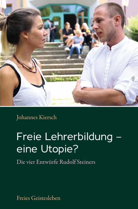 Freie Lehrerbildung - eine Utopie? - Johannes Kiersch